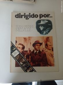 Cinema: Antigua revista de cine N 5 Dirigido por, Jean-Pierre Melville